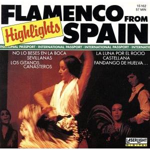 【輸入盤】FLAMENCO HIGHLIGHTS FROM SPAIN/(オムニバス)