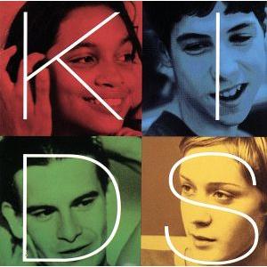 【輸入盤】KIDS:ORIGINAL MOTION PICTURE SOUNDTRACK/(オリジナル・サウンドトラック)