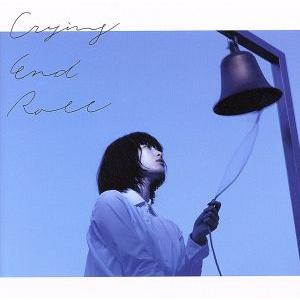 Crying End Roll(初回限定盤)(DVD付)/indigo la End