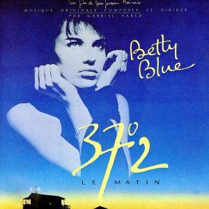BETTY BLUE 37°2 LE MATIN／ガブリエル ヤレド