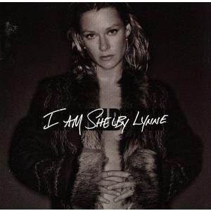 【輸入盤】I AM SHELBY LYNNE/シェルビィ・リン　
