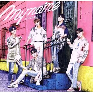 ＭＹＮＡＭＥ　ｉｓ（通常盤）／ＭＹＮＡＭＥ