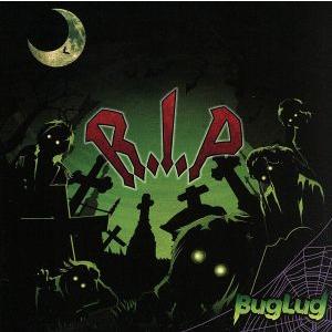 R.I.P(DVD付)/BugLug