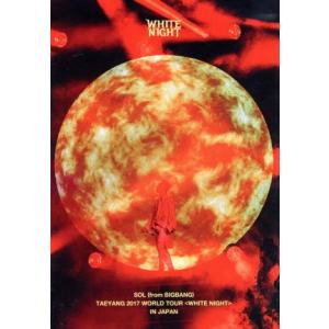 TAEYANG 2017 WORLD TOUR ＜WHITE NIGHT＞ IN JAPAN/SOL(from BIGBANG)