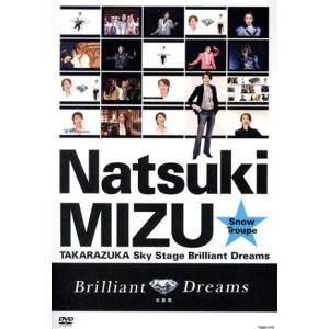 水夏希 「Brilliant Dreams」/水夏希,宝塚歌劇団雪組