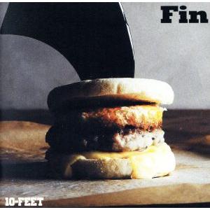 Fin(初回生産限定盤)(DVD付)/10-FEET