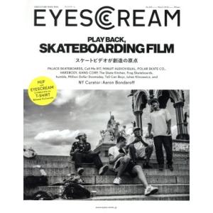 ＥＹＥＳＣＲＥＡＭ (２０１８年３月号) 月刊誌／スペースシャワーネットワークの商品画像