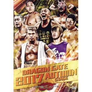 DRAGON GATE 2017 AUTUMN STAGE/DRAGON GATE
