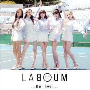 Hwi hwi(初回限定盤A)(DVD付)/LABOUM