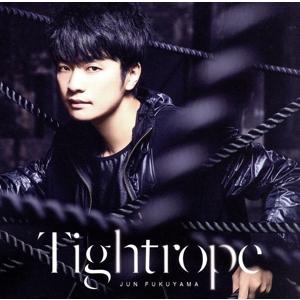 Tightrope(初回限定盤)(DVD付)/福山潤