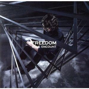 FREEDOM(初回生産限定盤)(DVD付)/BLUE ENCOUNT