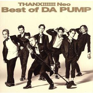 THANX!!!!!!! Neo Best of DA PUMP/DA PUMP