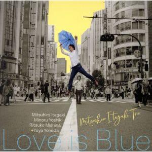 板垣光弘トリオ Love is Blue〜恋はみずいろ/板垣光弘(p),吉木稔(b),三科律子(ds),米田裕也(
