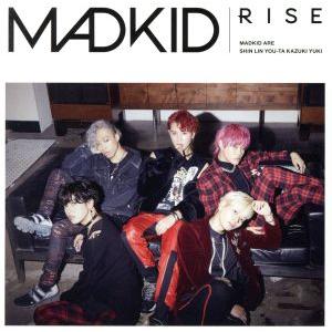 ＲＩＳＥ（Ｔｙｐｅ−Ｂ）／ＭＡＤＫＩＤ