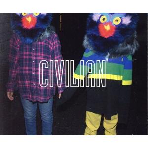 邂逅ノ午前零時／ＣＩＶＩＬＩＡＮ