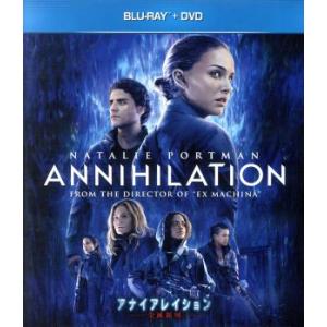 アナイアレイション-全滅領域- ブルーレイ+DVDセット(Blu-ray Disc)/ナタリー・ポー...
