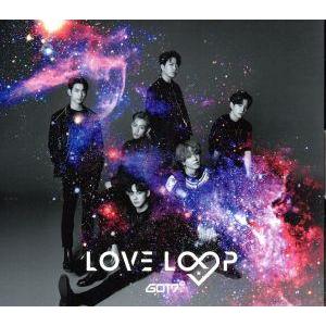 LOVE LOOP(初回生産限定盤A)(DVD付)/GOT7