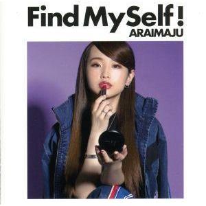 Find MySelf！(B-type)/荒井麻珠