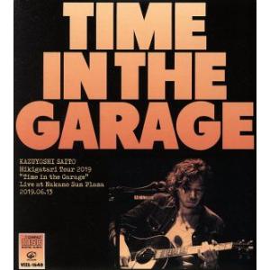 斉藤和義　弾き語りツアー２０１９“Ｔｉｍｅ　ｉｎ　ｔｈｅ　Ｇａｒａｇｅ”　Ｌｉｖｅ　ａｔ　中野サンプ...