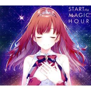 ラピスリライツ:START the MAGIC HOUR(初回限定盤)(DVD付)/ラピスリライツ・...