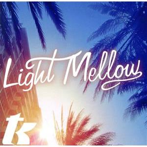 LIGHT MELLOW T.K./(オムニバス...の商品画像