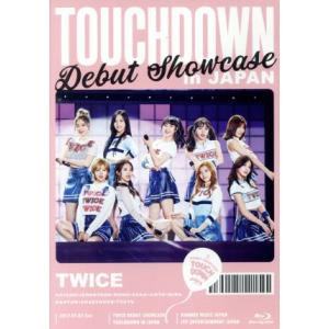 TWICE DEBUT SHOWCASE“Touchdown in JAPAN”(ONCE JAPAN限定版)(Blu-ray Disc)/TWICE　