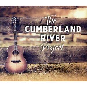 【輸入盤】Ｔｈｅ　Ｃｕｍｂｅｒｌａｎｄ　Ｒｉｖｅｒ　Ｐｒｏｊｅｃｔ／Ｔｈｅ　Ｃｕｍｂｅｒｌａｎｄ　Ｒ...