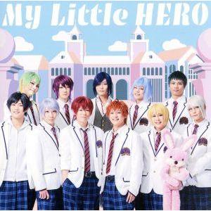 My Little HERO(初回限定版A)/アルスマグナ