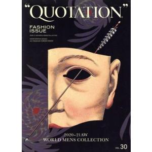 ＱＵＯＴＡＴＩＯＮ　ＦＡＳＨＩＯＮ　ＩＳＳＵＥ(ＶＯＬ．３０)／ＭＡＴＯＩ　ＰＵＢＬＩＳＨＩＮＧ(編...