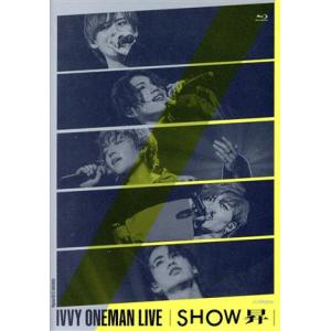 ＩＶＶＹ　ＯＮＥＭＡＮ　ＬＩＶＥ〜ＳＨＯＷ　昇〜（２０１９．１０．４．　マイナビＢＬＩＴＺ赤坂）（Ｂｌｕ−ｒａｙ　Ｄｉｓｃ）／ＩＶ｜bookoffonline