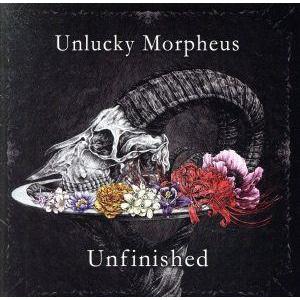 Ｕｎｆｉｎｉｓｈｅｄ／Ｕｎｌｕｃｋｙ　Ｍｏｒｐｈｅｕｓ