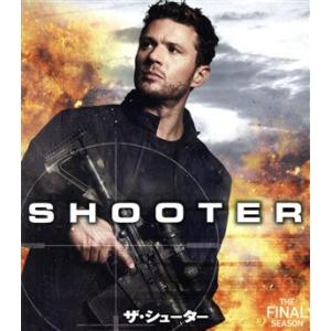 ザ シューター ファイナル シーズン／ライアン フィリップ,シンシア アダイ＝ロビンソン,オマー エッ