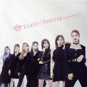 Etoile/Nonstop Japanese ver.(初回生産限定盤B)(DVD付)/OH MY...