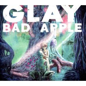 ＢＡＤ　ＡＰＰＬＥ（ＤＶＤ付）／ＧＬＡＹ