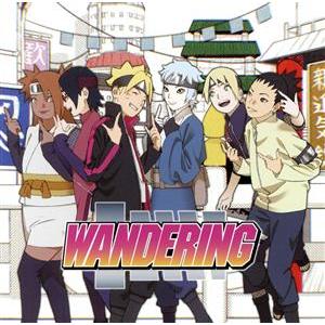 BORUTO-ボルト-NARUTO NEXT GENERATIONS:WANDERING(アニメ盤)/JO1