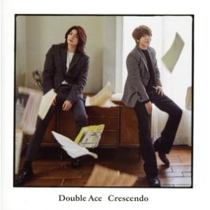 Crescendo(通常盤)/Double Ace
