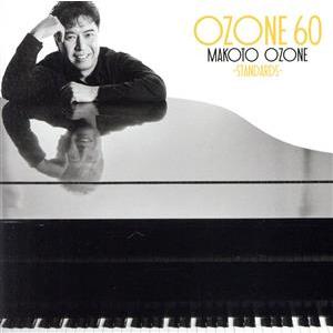 OZONE 60 -STANDARDS-(SHM-CD)/小曽根真(p)