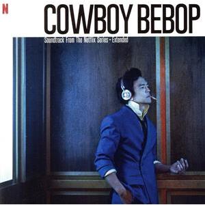 Cowboy Bebop(Soundtrack from the Netflix Series) -...