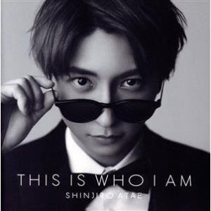 THIS IS WHO I AM(通常盤)/與真司郎(AAA)　