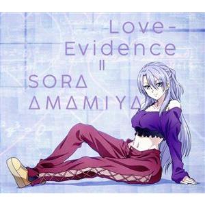 理系が恋に落ちたので証明してみた:Love-Evidence(期間生産限定盤)(DVD付)/雨宮天