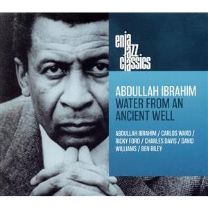 Ibrahim/Abdullah Ibrahim / Water From An Ancient Well