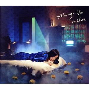 Always You(初回生産限定盤)(DVD付)/milet