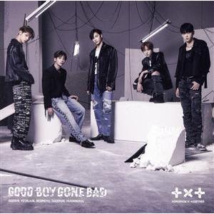 GOOD BOY GONE BAD(初回限定盤A)(DVD付)/TOMORROW X TOGETHE...