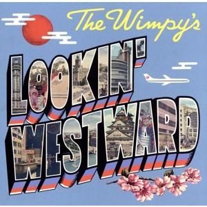 ＬＯＯＫＩＮ ＷＥＳＴＷＡＲＤ／ＴＨＥ ＷＩＭＰＹＳの商品画像