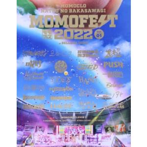 ももクロ夏のバカ騒ぎ２０２２　−ＭＯＭＯＦＥＳＴ−（Ｂｌｕ−ｒａｙ　Ｄｉｓｃ）／ももいろクローバーＺ