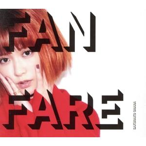 ＦＡＮＦＡＲＥ（初回限定盤Ａ）（ＤＶＤ付）／大原櫻子