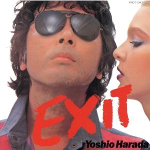 ＥＸＩＴ（タワーレコード限定盤）／原田芳雄