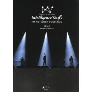 FANKS intelligence Days TM NETWORK TOUR 2022(VOL.1...