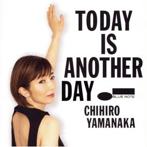 Ｔｏｄａｙ　Ｉｓ　Ａｎｏｔｈｅｒ　Ｄａｙ（限定盤）（ＵＨＱＣＤ＋ＤＶＤ）／山中千尋,ＹＯＳＨＩ　ＷＡ...