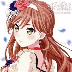 ＢａｎＧ　Ｄｒｅａｍ！：ＴＨＲＯＮＥ　ＯＦ　ＲＯＳＥ（今井リサＶｅｒ．）／Ｒｏｓｅｌｉａ